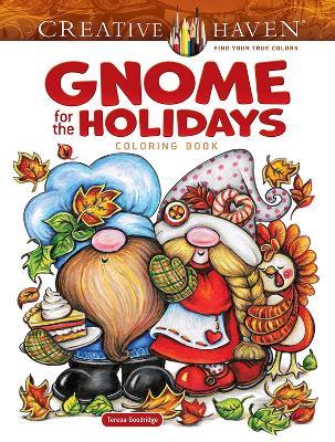 Gnome for the Holidays Coloring Book - Teresa Goodridge - cover