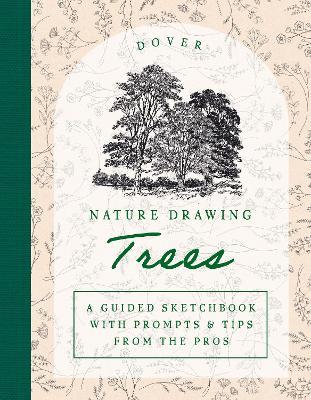 Nature Drawing: Trees: A Guided Sketchbook with Prompts & Tips from the Pros - Victor Perard - cover
