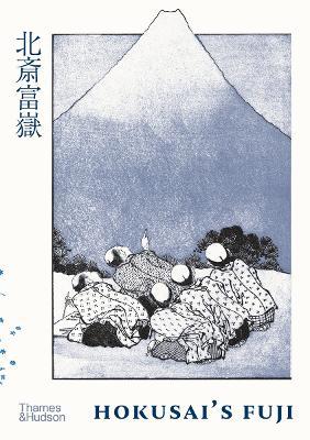 Hokusai's Fuji - Katsushika Hokusai - cover