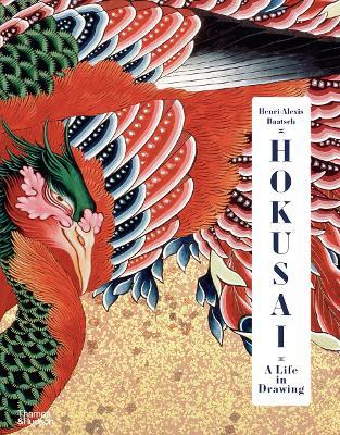 Hokusai: A Life in Drawing (Deluxe Edition) - Henri-Alexis Baatsch - cover