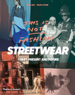 Streetwear: "Past, Present and Future" - King Adz - cover