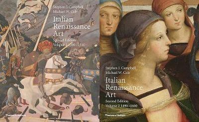 Italian Renaissance Art: Volumes One and Two - Stephen J. Campbell,Michael W Cole - cover