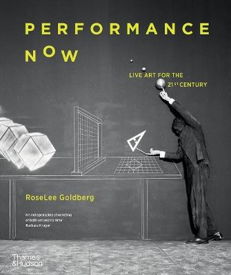 Performance Now - RoseLee Goldberg - cover