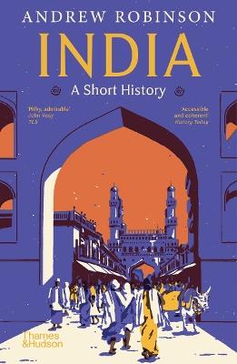 India: A Short History - Andrew Robinson - cover