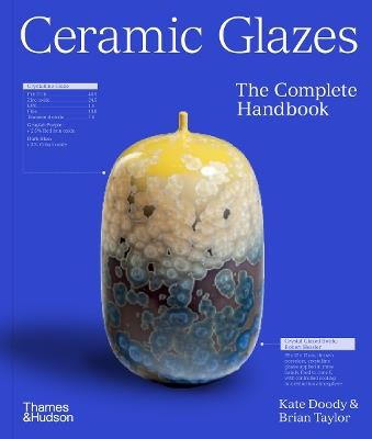 Ceramic Glazes: The Complete Handbook - Brian Taylor,Kate Doody - cover