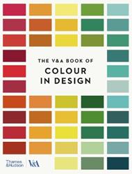 The V&A Book of Colour in Design