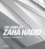 The Complete Zaha Hadid: Expanded and Updated