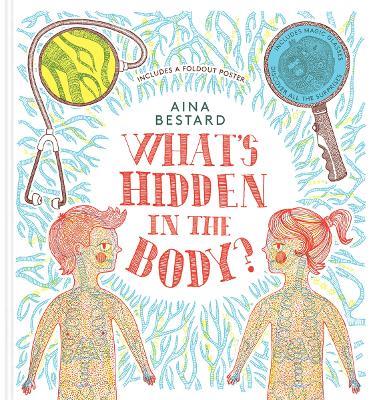 What's Hidden In The Body? - Aina Bestard - cover
