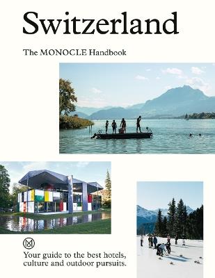 Switzerland: The Monocle Handbook - cover