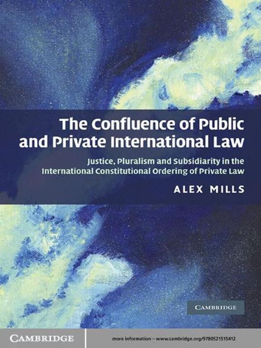 The Confluence of Public and Private International Law