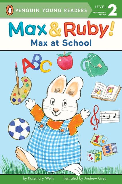 Max at School - Rosemary Wells,Andrew Grey - ebook
