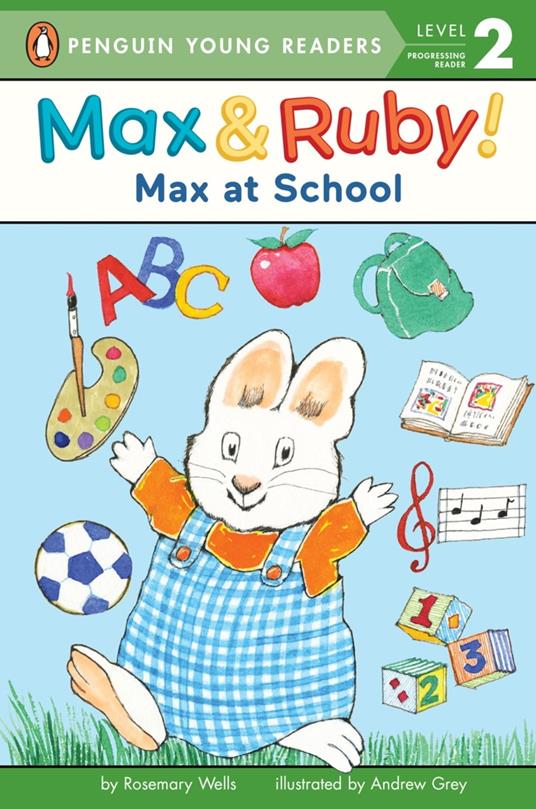 Max at School - Rosemary Wells,Andrew Grey - ebook