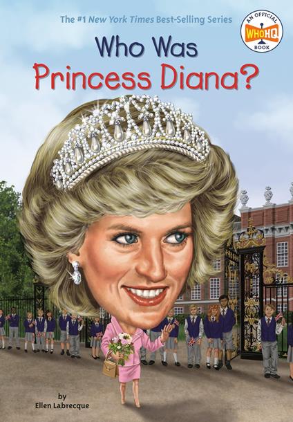 Who Was Princess Diana? - Who HQ,Ellen Labrecque,Jerry Hoare - ebook
