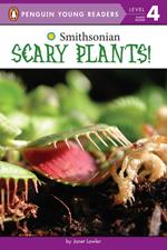 Scary Plants!