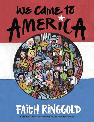 We Came To America - Faith Ringgold - cover