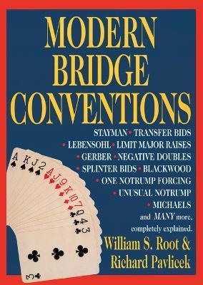 Modern Bridge Conventions - William S. Root,Richard Pavlicek - cover