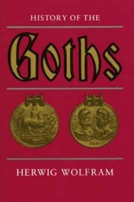 History of the Goths - Herwig Wolfram - cover