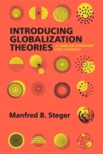 Introducing Globalization Theories: A Concise Overview for Students