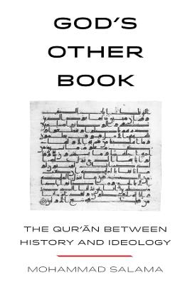 God’s Other Book: The Qur’an between History and Ideology - Mohammad Salama - cover