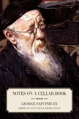 Notes on a Cellar-Book - George Saintsbury - cover