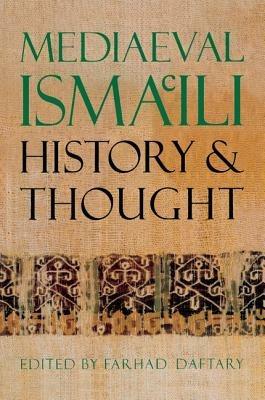 Mediaeval Isma'ili History and Thought - cover
