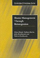Shame Management through Reintegration