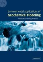 Environmental Applications of Geochemical Modeling - Chen Zhu,Greg Anderson - cover