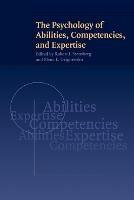 The Psychology of Abilities, Competencies, and Expertise - cover