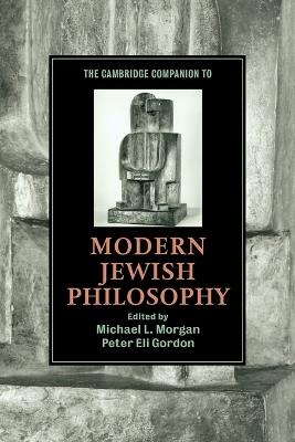 The Cambridge Companion to Modern Jewish Philosophy - cover
