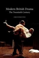 Modern British Drama: The Twentieth Century - Christopher Innes - cover