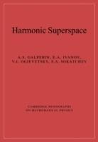 Harmonic Superspace - A. S. Galperin,E. A. Ivanov,V. I. Ogievetsky - cover