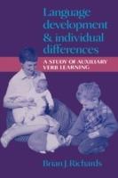 Language Development and Individual Differences: A Study of Auxiliary Verb Learning - Brian J. Richards - cover