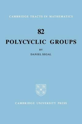 Polycyclic Groups - Daniel Segal - cover