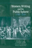 Women, Writing and the Public Sphere, 1700-1830 - cover