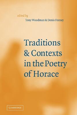 Traditions and Contexts in the Poetry of Horace - cover