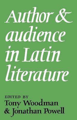 Author and Audience in Latin Literature - cover