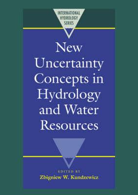 New Uncertainty Concepts in Hydrology and Water Resources - cover