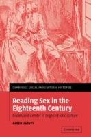 Reading Sex in the Eighteenth Century: Bodies and Gender in English Erotic Culture