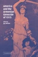 America and the Armenian Genocide of 1915 - cover