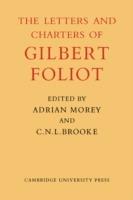 Gilbert Foliot and His Letters