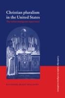 Christian Pluralism in the United States: The Indian Immigrant Experience - Raymond Brady Williams - cover