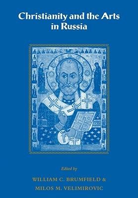 Christianity and the Arts in Russia - cover