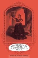 Shakespeare and the Victorian Stage - cover