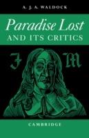 Paradise Lost: And Its Critics