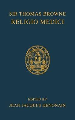 Religio Medici - Thomas Browne,Jean-Jacques Denonain - cover