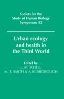 Urban Ecology and Health in the Third World - cover