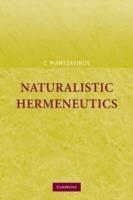 Naturalistic Hermeneutics - C. Mantzavinos - cover