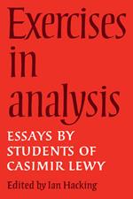 Exercises in Analysis: Essays by Students of Casimir Lewy