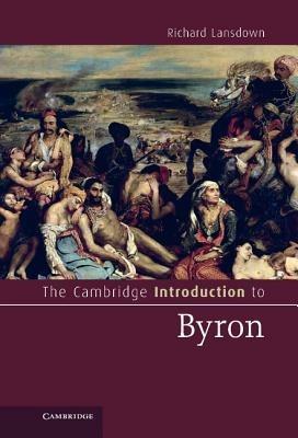 The Cambridge Introduction to Byron - Richard Lansdown - cover