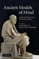 Ancient Models of Mind: Studies in Human and Divine Rationality - cover